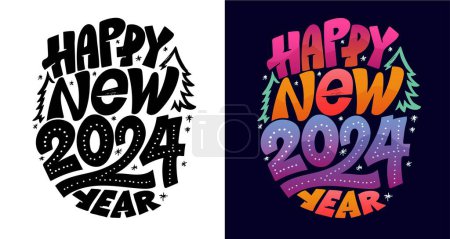Illustration for New year holiday greeting card. Merry Christmas and happy new year - cute postcard. Lettering label for poster, banner, web, sale, t-shirt design. 2024 - Royalty Free Image