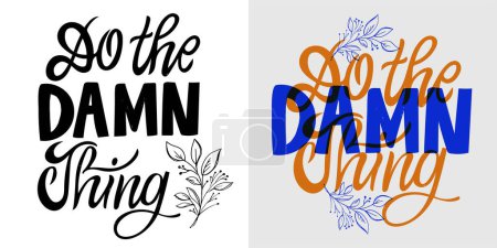 Illustration for Cute hand drawn doodle lettering postcard, lettering print t-shirt design, 100% vector design. - Royalty Free Image