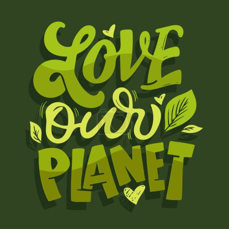 Illustration for Happy Earth day, Eco friendly, Save our planet, stay green - cute hand drawn doodle lettering art. Lettering t -shirt design, mug print, 100% vector file - Royalty Free Image