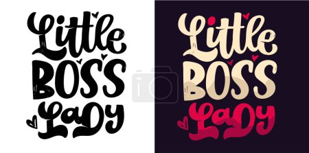 Illustration for Little Boss lady. Lettering quote postcard. 100% vector file - Royalty Free Image