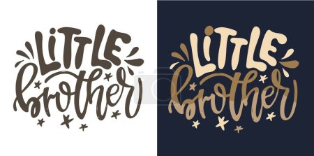 Illustration for Lettering print quote about baby, t-shirt design, mug print. 100% vector file - Royalty Free Image