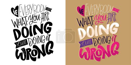 Illustration for Cute hand drawn doodle lettering postcard. T-shirt design, fashion art letetring. 100% vector file - Royalty Free Image