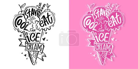 Illustration for Cute hand drawn doodle lettering postcard about ice-cream. T-shirt design, mug print, tee design, lettering art. 100% vector image - Royalty Free Image