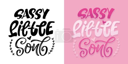 Illustration for Lettering hand drawn doodle quote, print for t-shirt design, 100% vector file. - Royalty Free Image
