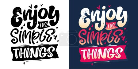 Illustration for Lettering quote hand drawn doodle quote. T-shirt design, mug print. - Royalty Free Image