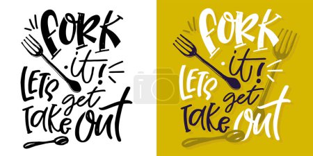 Funny hand drawn doodle lettering quote. 100% vector image. T-shirt design. 