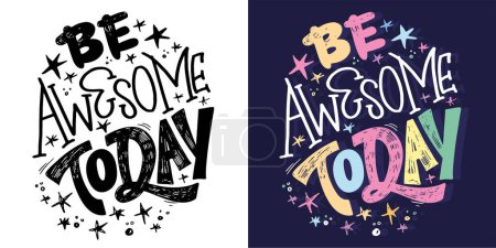 Cute lettering design. Lettering hand drawn doodle quote, print for t-shirt design, 100% vector file.