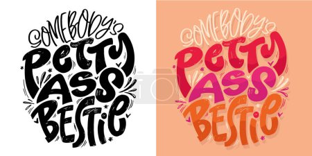 Funny hand drawn doodle lettering quote. Lettering pring for t-shirt, mug, shopper, clothes