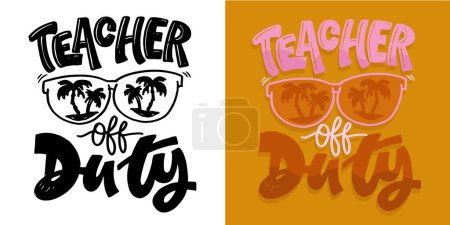 Cute hand drawn doodle lettering quote. Lettering for t-shirt design, mug print, bag print, clothes fashion. 100% hand drawn vector image.