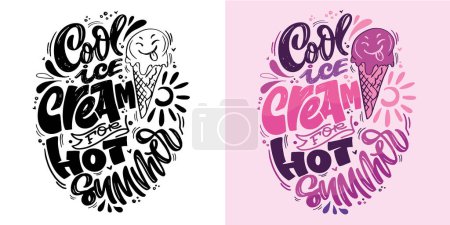 Cute hand drawn doodle lettering quote about summer. Lettering for t-shirt design, mug print, bag print, clothes fashion. 100% hand drawn vector image.