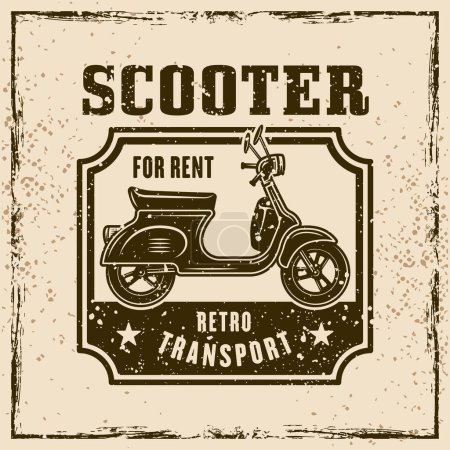 Téléchargez les illustrations : Scooter for rent vector emblem, logo, badge or label in vintage style on background with textures - en licence libre de droit