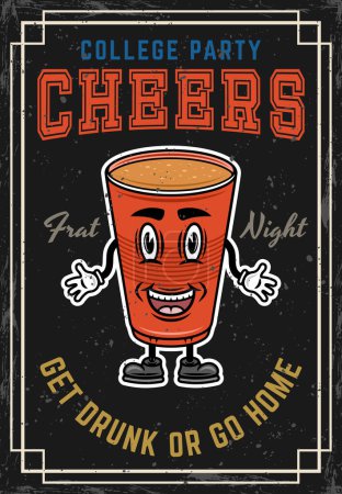 Illustration for Fraternity collage party vintage colored invitation poster with plastic cup of beer cartoon smiling character. Vector illustration with textures and text on separate layers - Royalty Free Image