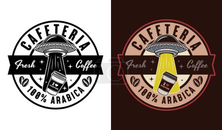 Ilustración de Cafetería vector redondo emblema, logotipo, insignia o etiqueta con ufo robar taza de papel de café en dos estilos negro sobre blanco y de color - Imagen libre de derechos