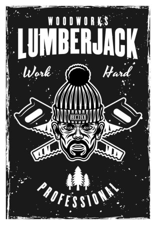 Illustration for Lumberjack and woodworks vintage black poster template vector illustration. Layered, separate texture and text - Royalty Free Image