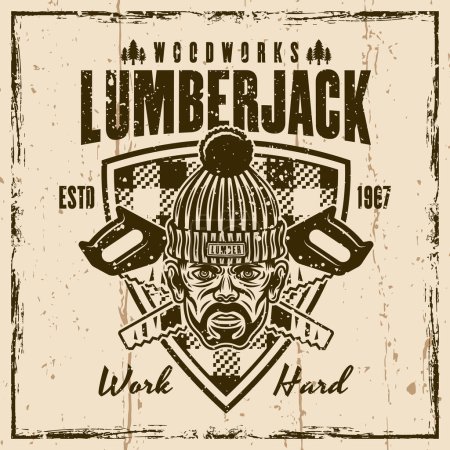 Illustration for Lumberjack and woodworks vector vintage emblem, label, badge or print on background with removable textures on separate layers - Royalty Free Image