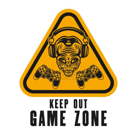 Illustration for Keep out game zone vector sign sticker with alien head in headphones and two gamepads illustration - Royalty Free Image