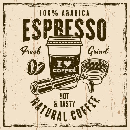 Emblème vecteur de café expresso, logo, badge ou étiquette avec porte-filtre et tasse en papier café. llustration sur fond avec textures grunge