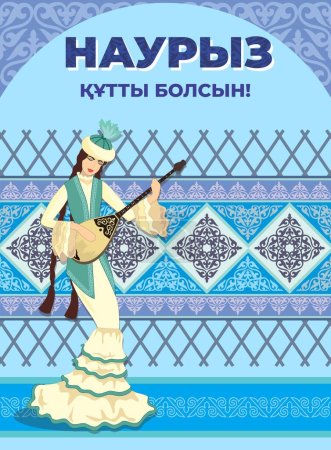Vector illustration. A beautiful young woman in a Kazakh national costume with a dombra on the background of a yurt and ornaments. Translation from Kazakh - Congratulations on the Nauryz holiday