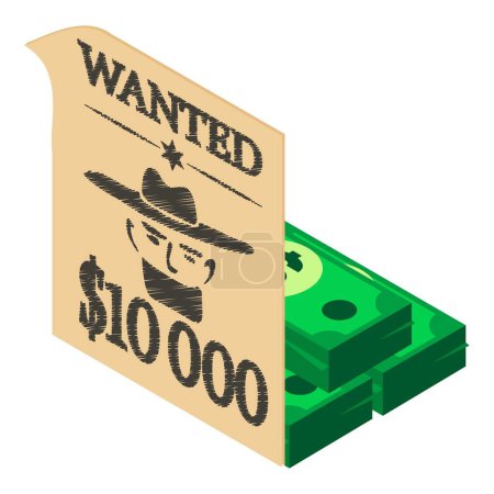 Illustration for Wild west icon isometric vector. Wanted poster and stack of dollar banknote icon. Texas wild west, western - Royalty Free Image