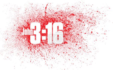 Illustration for Graphic art of Christian Bibles gospel verse John 3-16 reference and Jesus Christs sacrificial blood at Calvary. Design can be used for church display, religious and Easter themes. - Royalty Free Image