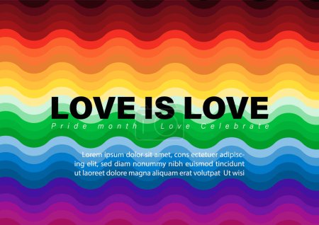 Slogan der Liebe und Beispieltexte auf 7 Farben bar Regenbogen des Stolzes Hintergrund. Grußkarte und Poster des stolzen Monats in flachem Stil und Vektordesign.