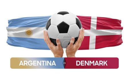 Photo for Argentina vs Denmark national teams soccer football match competition concept. - Royalty Free Image