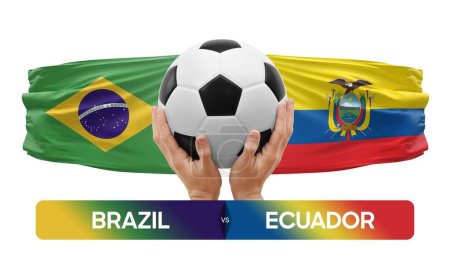 Photo for Brazil vs Ecuador national teams soccer football match competition concept. - Royalty Free Image