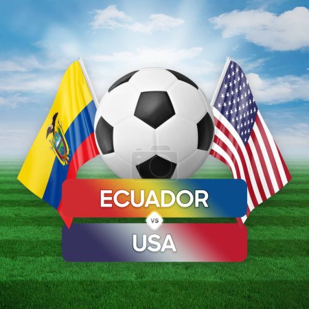 Ecuador vs USA national teams soccer football match competition concept.