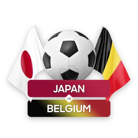 Japan vs Belgium national teams soccer football match competition concept.