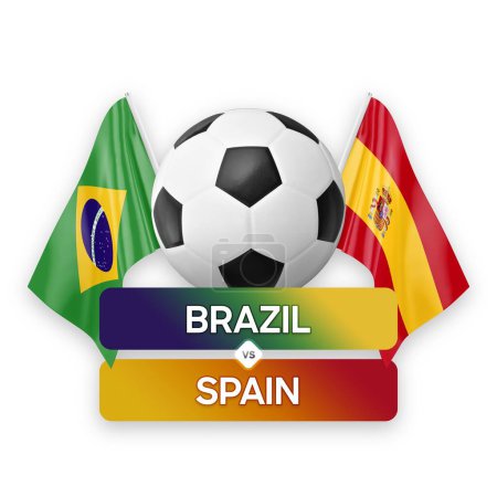 Brazil vs Spain national teams soccer football match competition concept.