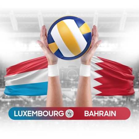 Photo for Luxembourg vs Bahrain national teams volleyball volley ball match competition concept. - Royalty Free Image