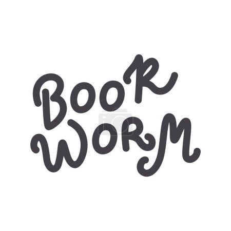 Book worm calligraphy with flourish isolated on white. Reading hobby and leisure lettering concept design. Cute short phrase simple art. Booklover print. Bookworm hand drawn flat vector illustration