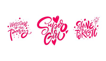 Trendy pink lettering saying Welcome to the Party, Super Girl, and Shine Bright with heart decorations.