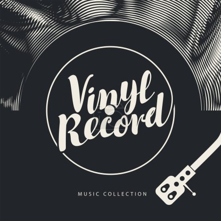 Illustration for Vector music poster with old vinyl record, record player and calligraphic lettering in retro style. Music collection - Royalty Free Image