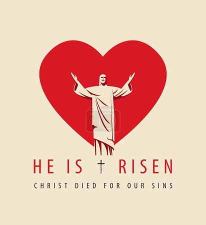 Illustration for Easter banner or greeting card with the resurrected Jesus Christ with outstretched arms and abstract heart. Religious vector illustration with the words He is risen, Celebrate the Resurrectio - Royalty Free Image