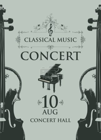 Poster for a concert of classical music in vintage style. Vector advertising placard, banner, flyer, invitation or ticket with grand piano and violins on the grey background