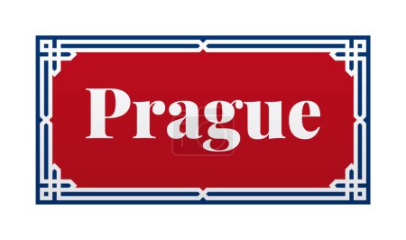 Illustration for Vector sign indicating the name of the streets in Prague, with the inscription Prague. Isolated on white background. - Royalty Free Image