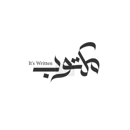 it's written, maktoob Arabic calligraphy