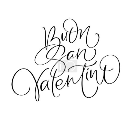Téléchargez les illustrations : Happy Valentines Day on Italian Buon san Valentino. Black vector calligraphy lettering text with heart. Holiday love quote design for valentine greeting card, phrase poster. - en licence libre de droit