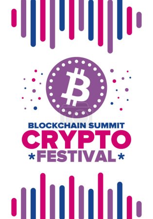 Illustration for Crypto Festival. Blockchain Summit. Digital money and smart online technology. Finance, banking and business illustration. Cryptocurrency mining. Bitcoin logo. Flat design. Vector poster - Royalty Free Image