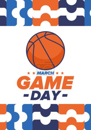 Illustration for Game Day. Basketball football playoff in March. Super sport party in United States. Final games of season tournament. Professional team championship. Ball for basketball. Sport poster. Vector - Royalty Free Image