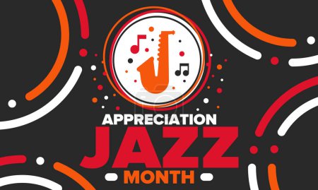 Illustration for Jazz Appreciation Month in April. The month of recognition of jazz in the United States. Music festivals, events, concerts. Poster, card, banner and background. Vector illustration - Royalty Free Image