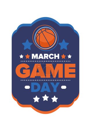 Illustration for Game Day. Basketball playoff in March. Super sport party in United States. Final games of season tournament. Professional team championship. Ball for basketball. Sport poster. Vector - Royalty Free Image