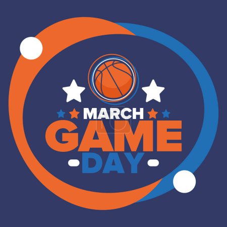 Illustration for Game Day. Basketball playoff in March. Super sport party in United States. Final games of season tournament. Professional team championship. Ball for basketball. Sport poster. Vector - Royalty Free Image
