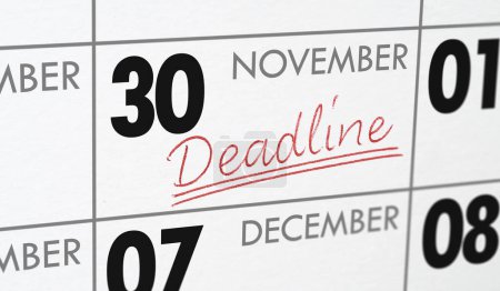  Deadline written on a calendar - November 30