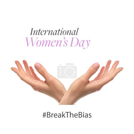 Photo for Phrase International Women's Day, hashtag BreakTheBias and closeup view of woman on white background - Royalty Free Image