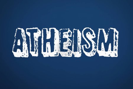 Téléchargez les photos : Mot blanc Athéisme sur fond bleu. Position philosophique ou religieuse - en image libre de droit