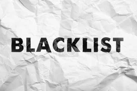 Téléchargez les photos : Black word Liste noire sur papier blanc froissé - en image libre de droit