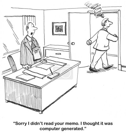 Caricatura de BW de un jefe molesto. Su gerente no leyó el memorándum del jefe porque erróneamente pensó que era generado por computadora..