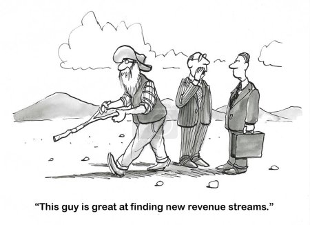 Photo for BW cartoon of an old-timer searching with a diving stick out on a plain and one businessman telling another that the old-timer is great at 'finding new revenue streams'. - Royalty Free Image